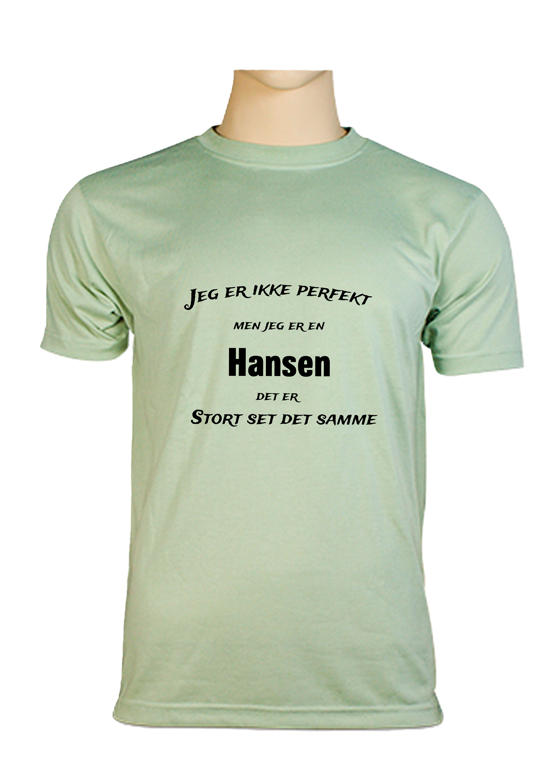 T-shirt med Tryk  jeg er ikke perfekt